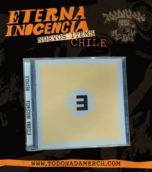 Eterna inocencia / RECYCLE