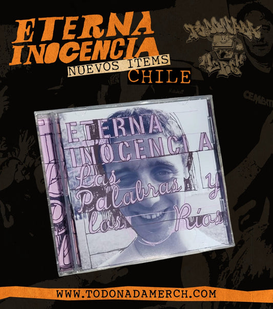 Eterna inocencia / las palabras y los ríos CD