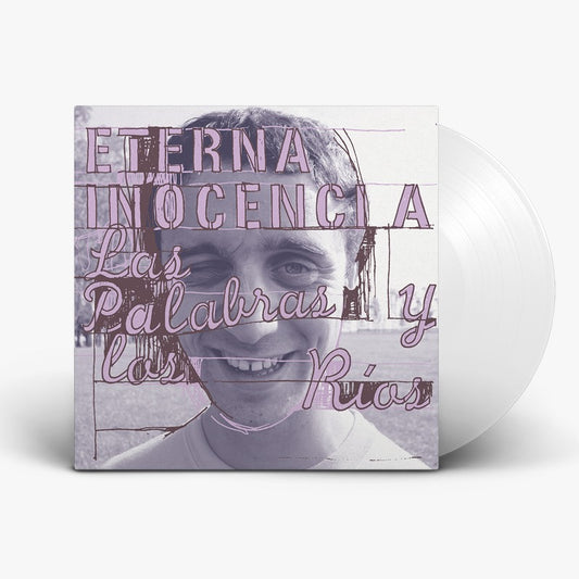 PRE VENTA . ETERNA INOCENCIA - Las Palabras y los Rios (Edicion Limitada- Vinilo Blanco) Portada Original 2004